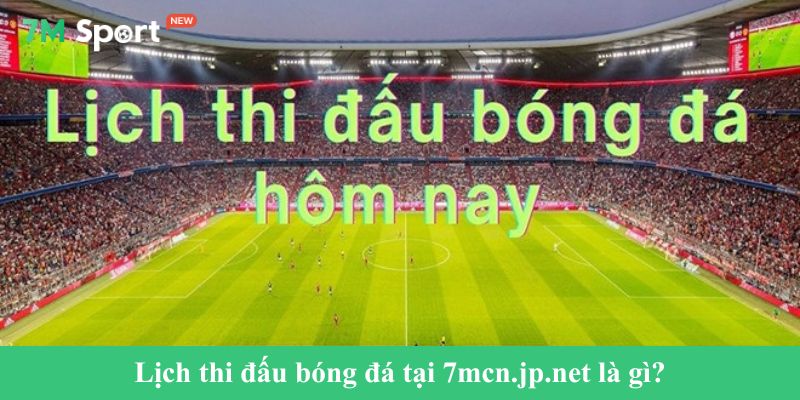 Lịch thi đấu bóng đá tại mromero.com.co là gì?